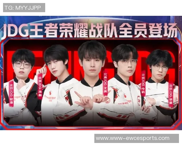 探寻王者荣耀中JDG选手的个人能力与战术魅力揭秘 探寻王者荣耀中JDG选手的个人能力与战术魅力揭秘